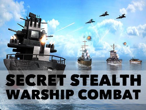 game pic for Secret stealth warship combat